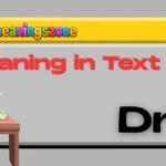 Dry Meaning in Text