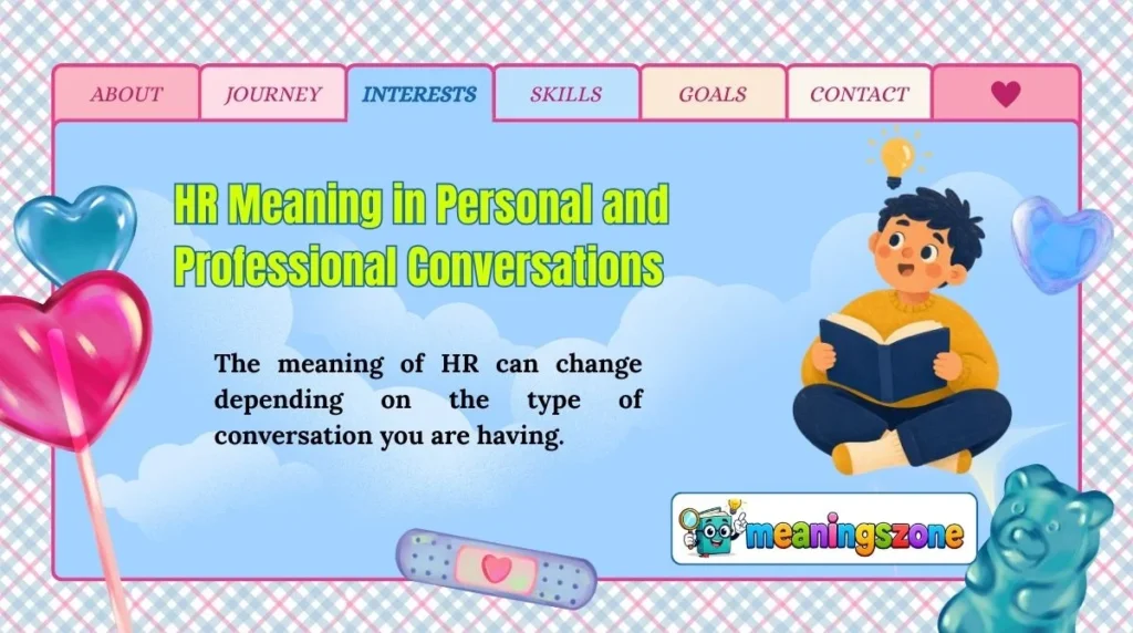 HR Meaning in Personal and Professional Conversations