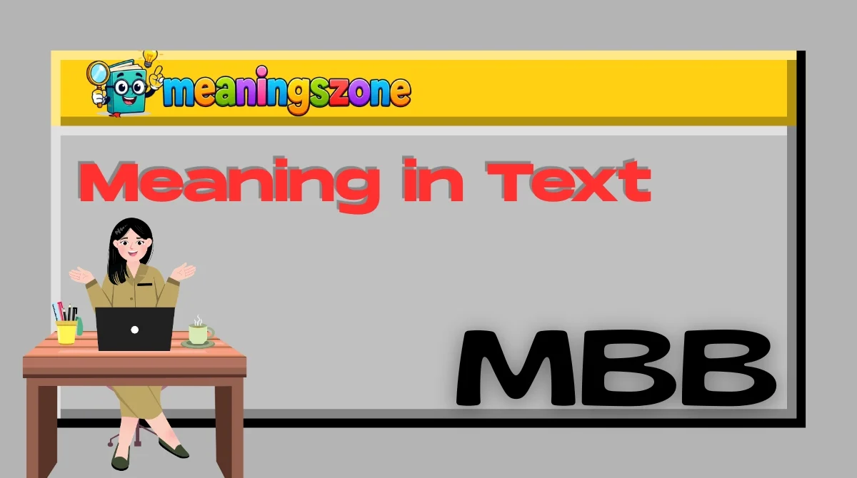 MBB Meaning in Text