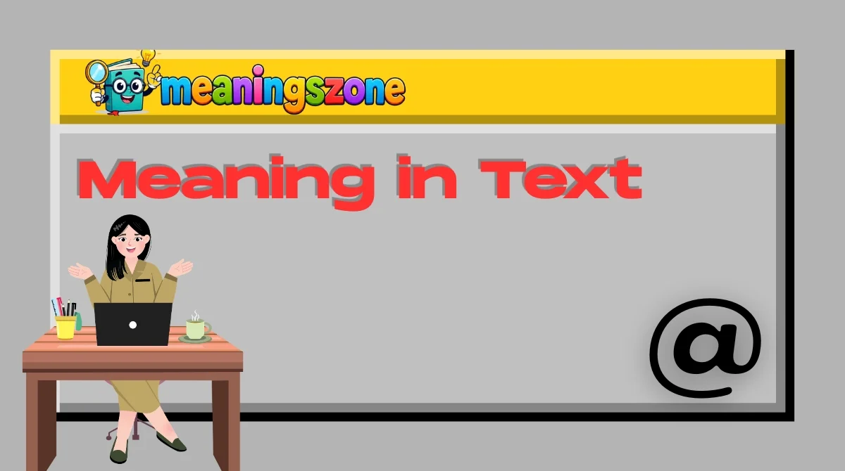 @ Meaning in Text