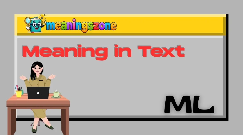 ML Meaning in Text