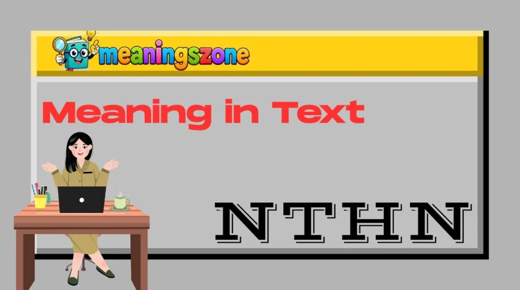 NTHN Meaning in Text