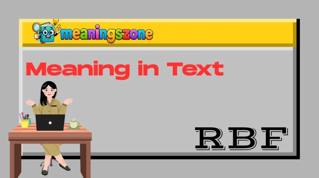 RBF Meaning in Text