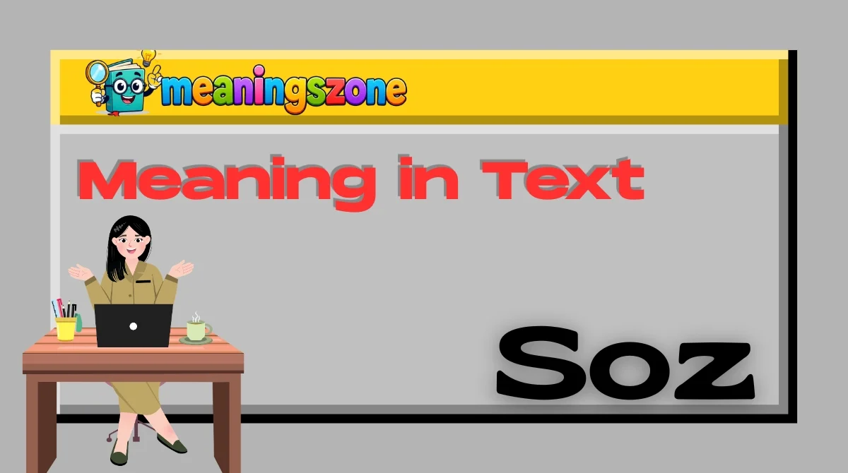 Soz Meaning in Text