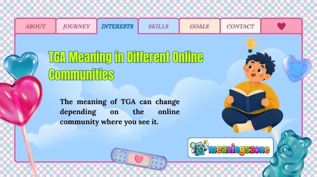 TGA Meaning in Different Online Communities