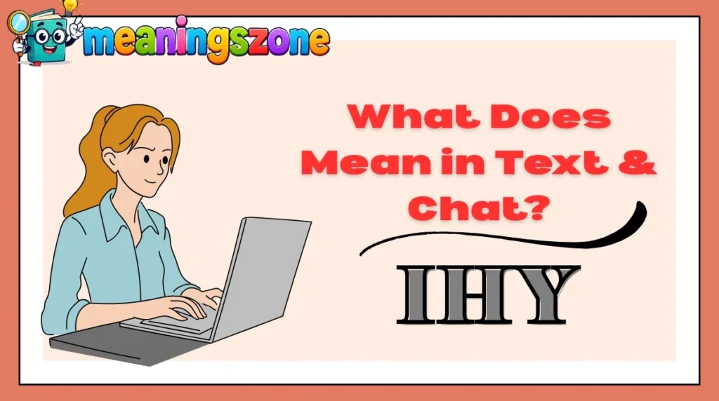 Understanding IHY in Text Messages and Online Chats