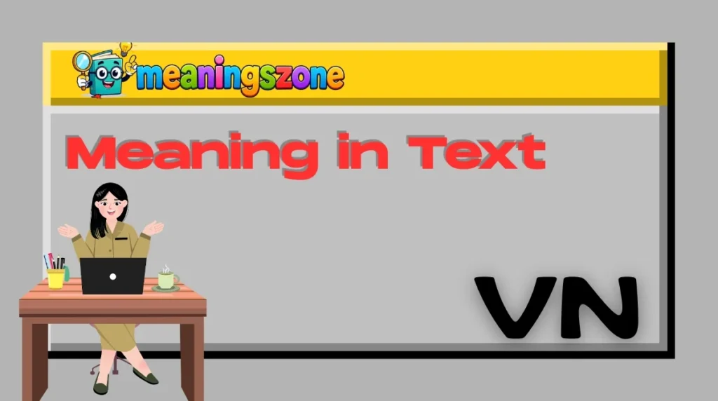 VN Meaning in Text