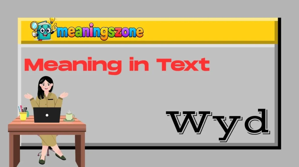 Wyd Meaning in Text