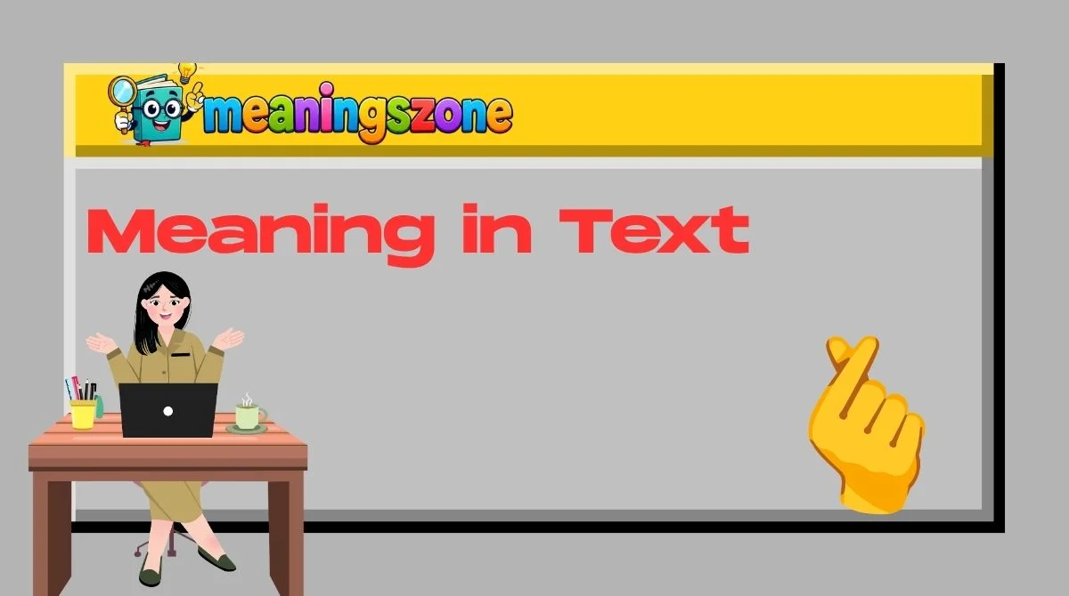 🫰 Meaning in Text