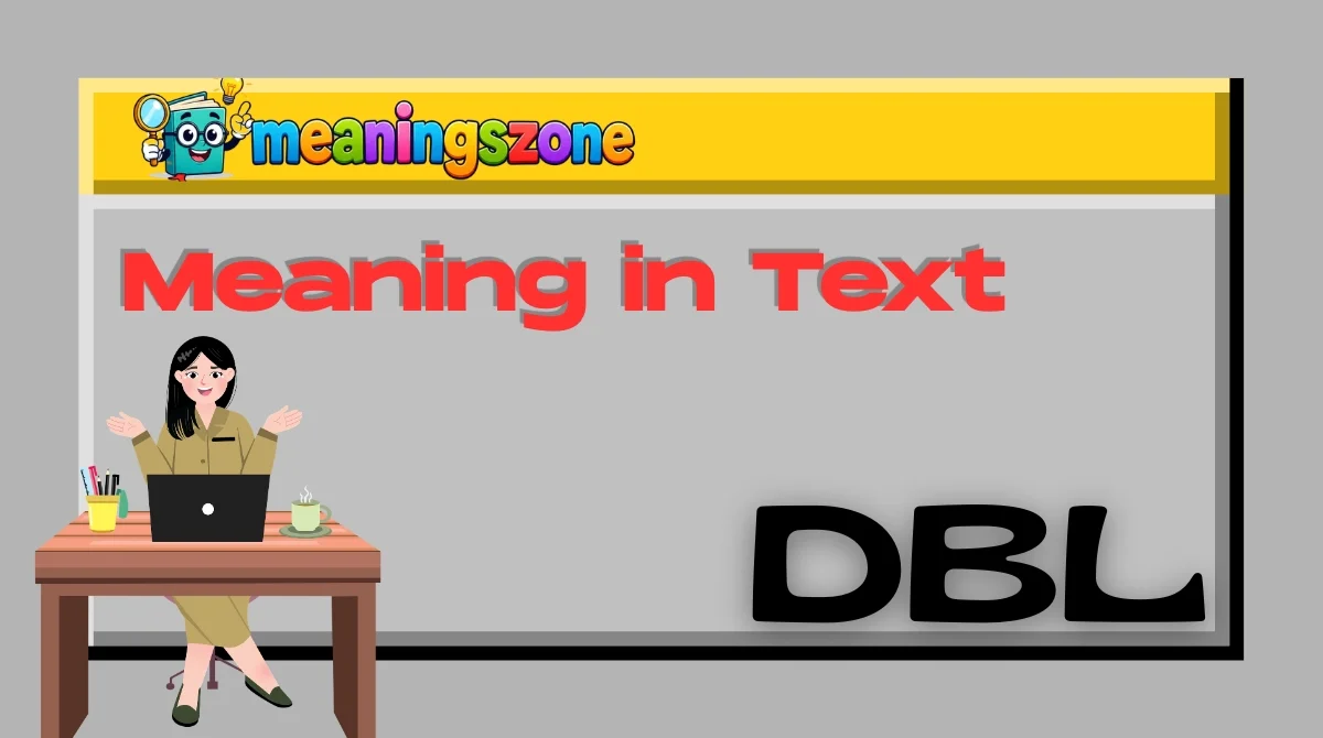 DBL Meaning in Text