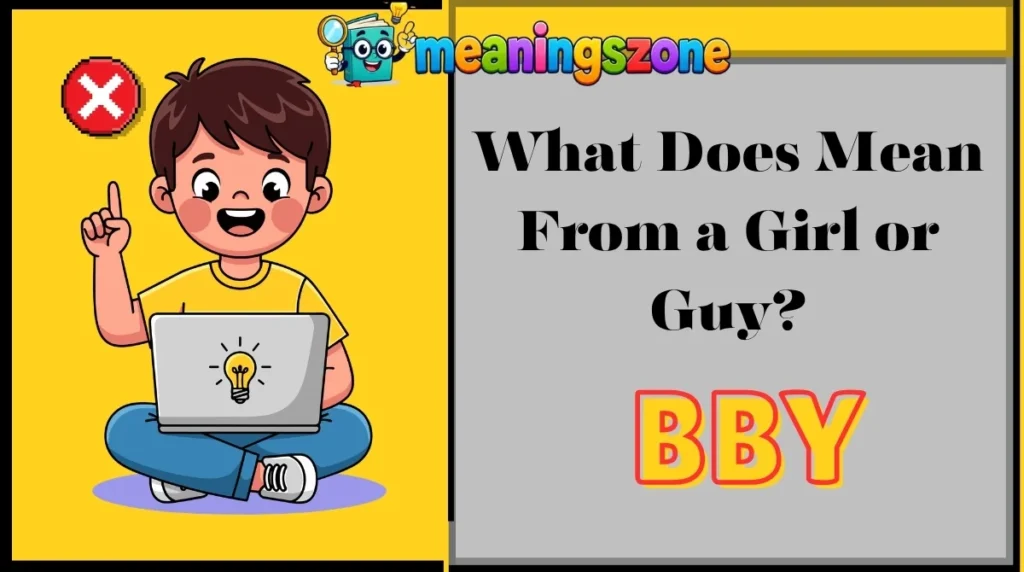 What Does BBY Mean From a Girl or Guy?