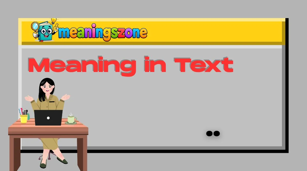 .. Meaning in Text