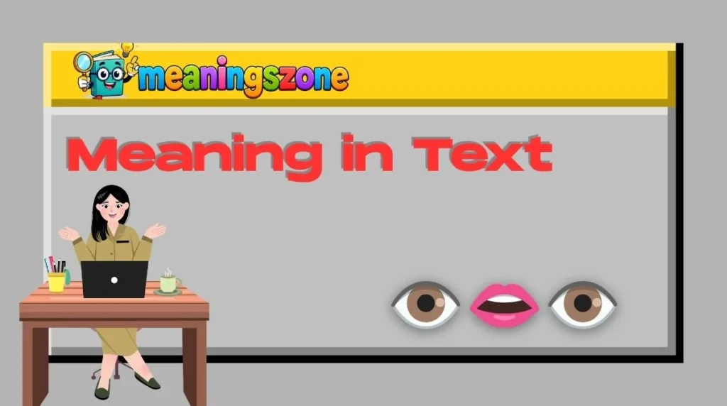 👁👄👁 Meaning in Text