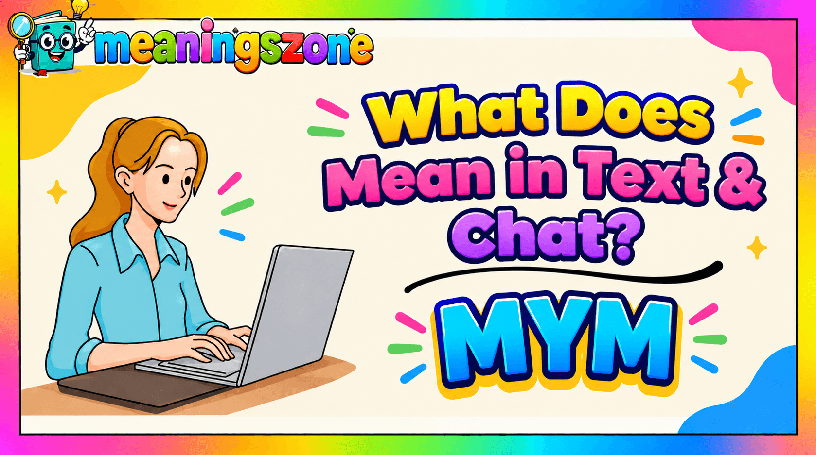 MYM Meaning in Text